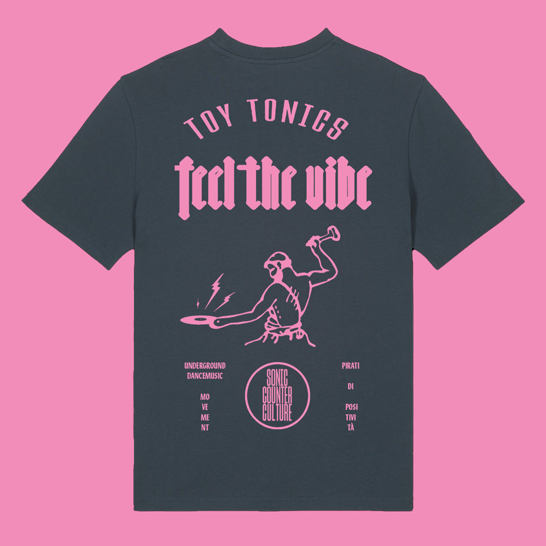 Toy Tonics Feel the Vibe Shirt 2.0