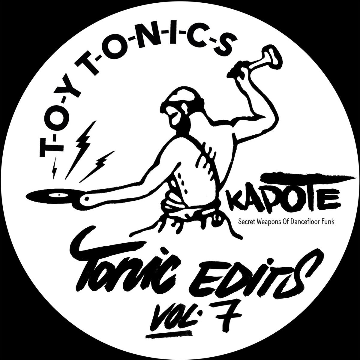 Kapote - Tonic Edits Vol. 7 (Secret Weapons of Dancefloor Funk) (12" Vinyl)