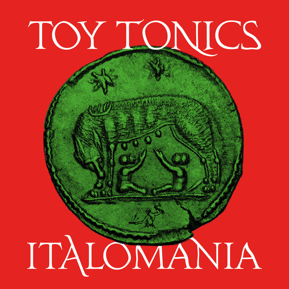 Toy Tonics - Italomania (2 x 12" Vinyl)