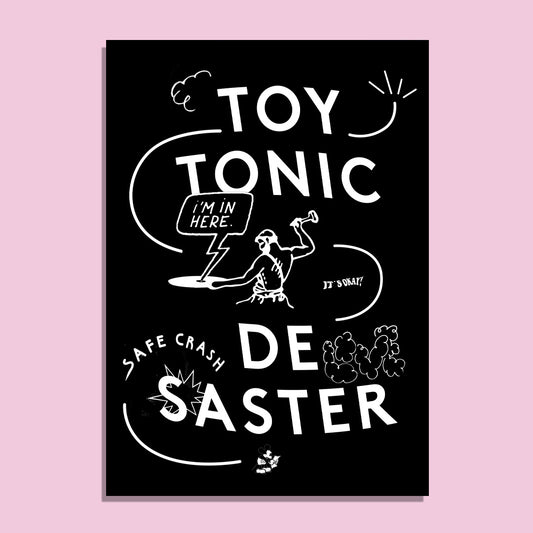 Toy Tonics Disaster Poster