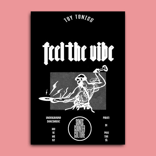 Feel the Vibe Poster - Black