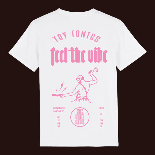 Toy Tonics Feel the Vibe Shirt 2.0