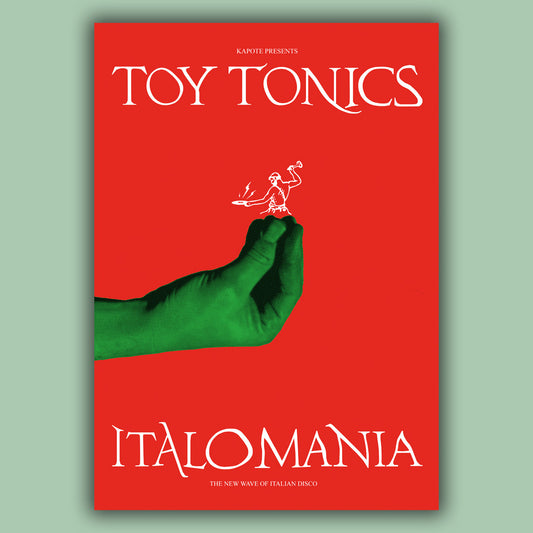 Toy Tonics Italomania Vol. 3 - Poster
