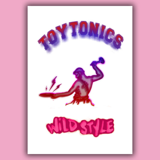 Toy Tonics Wildstyle Poster - Pink