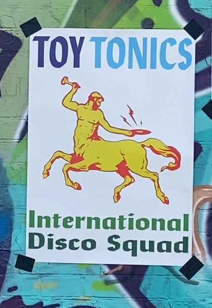 Toy Tonics Disco Squad Poster