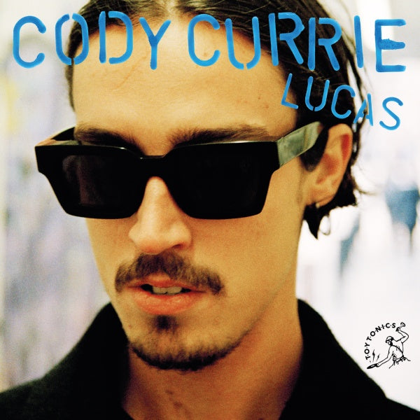 Cody Currie - Lucas  (2 x 12" Vinyl)