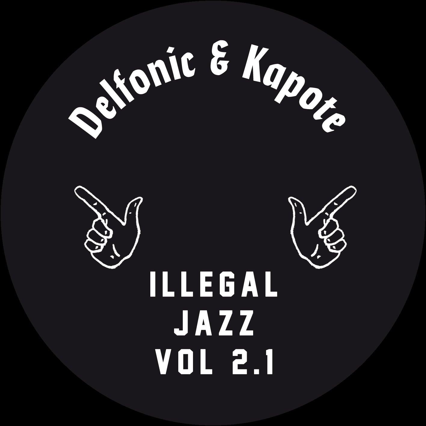 Delfonic & Kapote - Illegal Jazz Vol. 2.1 (12" Vinyl)