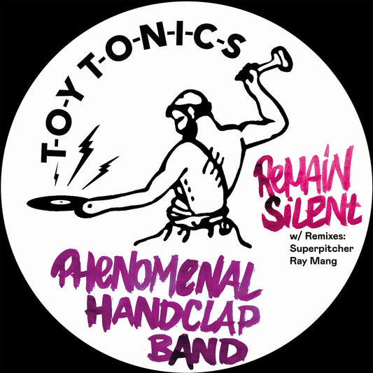 The Phenomenal Handclap Band - Remain Silent (12" Vinyl)
