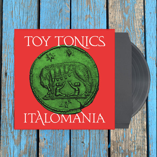 Toy Tonics - Italomania (2 x 12" Vinyl)