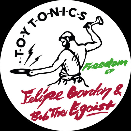 Felipe Gordon & Bob the Egoist - Freedom EP (12" Vinyl)